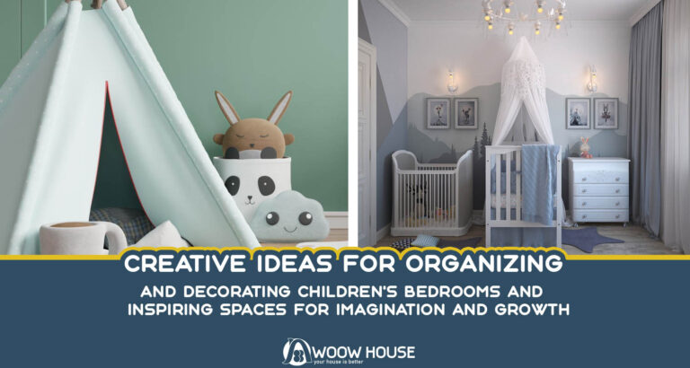 Creative Ideas for Organizing and Decorating Children's Bedrooms And Inspiring Spaces for Imagination and Growth
